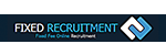 Premium Job From Fixed Recruitment Ltd