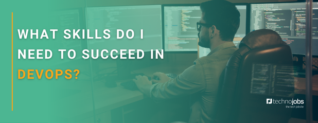 What Skills do I Need to Succeed in DevOps?