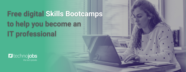 Free digital Skills Bootcamps to help you become an IT professional