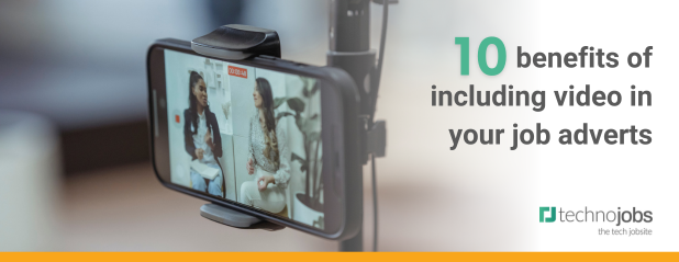 10 benefits of including video in your job adverts
